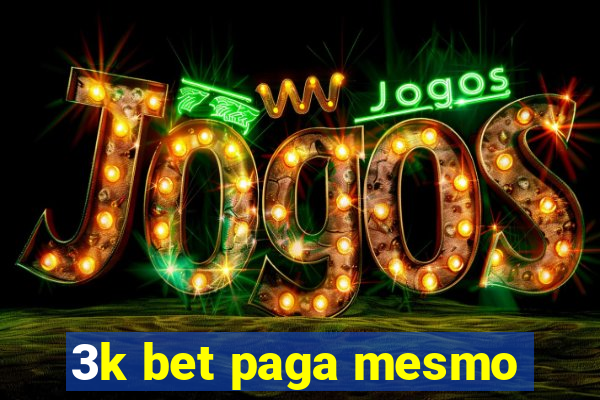 3k bet paga mesmo